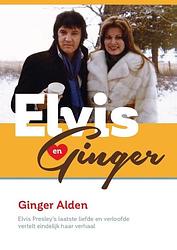 Foto van Elvis & ginger - ginger alden - paperback (9789082418408)