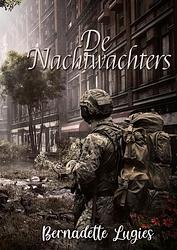 Foto van De nachtwachters - bernadette lugies - paperback (9789403651903)