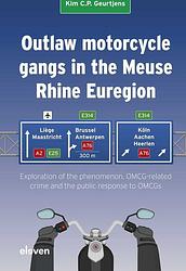 Foto van Outlaw motorcycle gangs in the meuse rhine euregion - kim c.p. geurtjens - ebook (9789400111554)