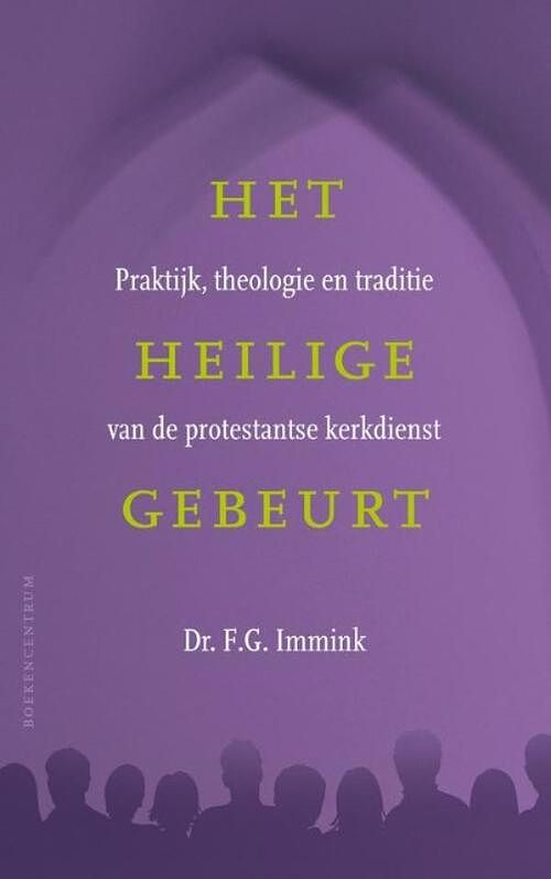 Foto van Het heilige gebeurt - f.g. immink - ebook (9789023903659)