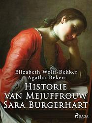 Foto van Historie van mejuffrouw sara burgerhart - agatha deken, elizabeth wolff bekker - ebook