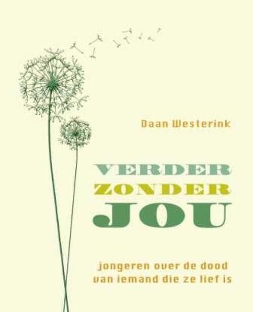 Foto van Verder zonder jou - daan westerink - ebook (9789025902605)