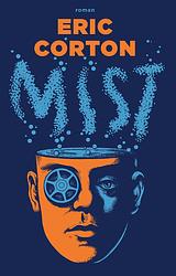 Foto van Mist - eric corton - ebook (9789024590100)