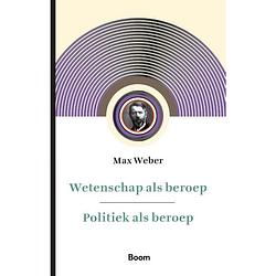 Foto van Wetenschap als beroep & politiek als beroep