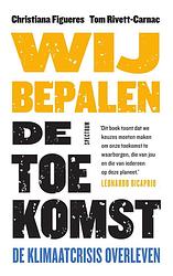 Foto van Wij bepalen de toekomst - christiana figueres, tom rivett-carnac - ebook (9789000370702)