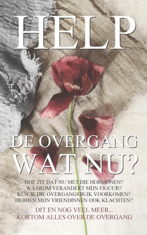 Foto van Help, de overgang, wat nu? - lauda verburg - paperback (9789464652222)