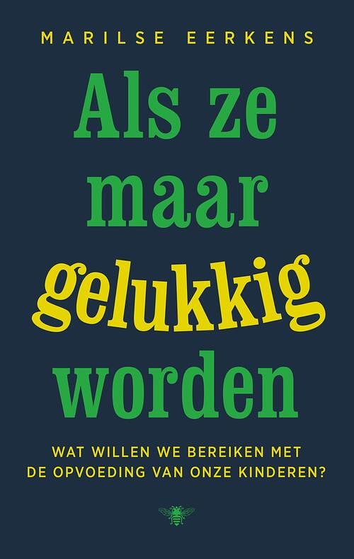 Foto van Als ze maar gelukkig worden - marilse eerkens - ebook (9789403193212)