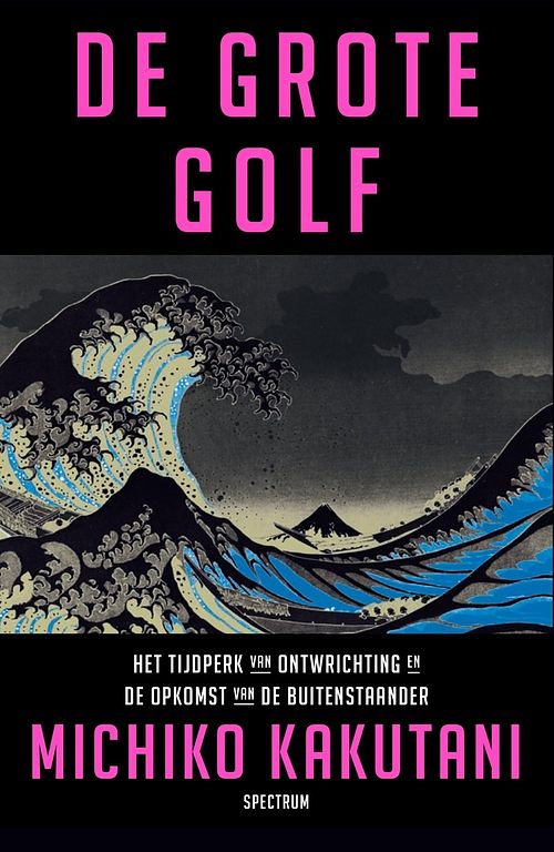 Foto van De grote golf - michiko kakutani - ebook