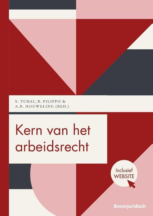 Foto van Kern van het arbeidsrecht - a.r. houweling, b. filippo, s. tchai - paperback (9789462905061)