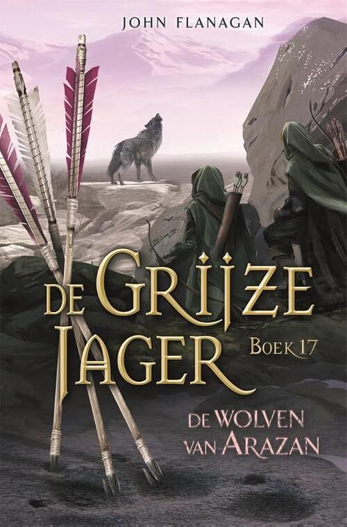 Foto van De wolven van arazan - john flanagan - hardcover (9789025778026)