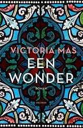 Foto van Een wonder - victoria mas - ebook