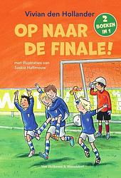 Foto van Op naar de finale! - vivian den hollander - ebook (9789000349265)