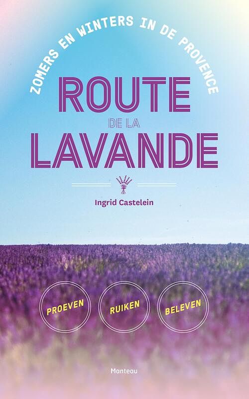 Foto van Route de la lavande - ingrid castelein - ebook (9789460415524)