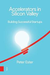 Foto van Accelerators in silicon valley: - peter ester - ebook (9789048538683)