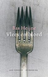Foto van Vlees en bloed - bas heijne - ebook (9789023448747)