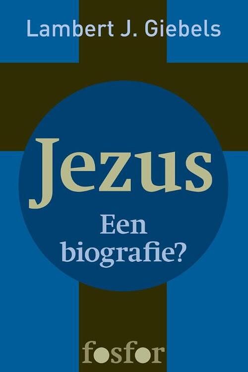 Foto van Jezus - lambert j. giebels - ebook (9789462250949)