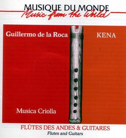 Foto van Kena, flutes des andes & guitares - cd (3259130171792)