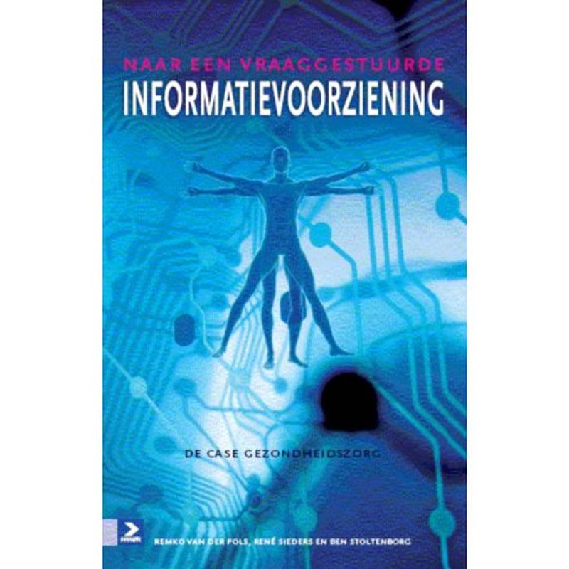 Foto van Naar een vraaggestuurde informatievoorziening