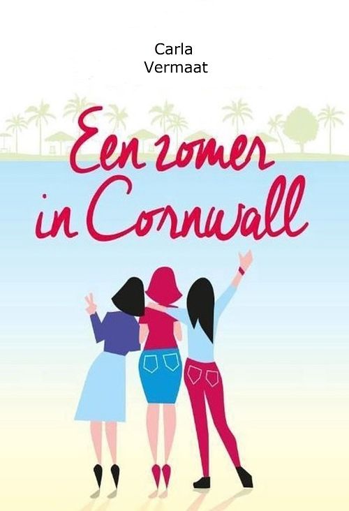 Foto van Een zomer in cornwall - carla vermaat - ebook