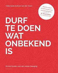 Foto van Durf te doen wat onbekend is - hilde swets, roos van der voort - paperback (9789090372679)