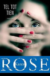 Foto van Tel tot tien - karen rose - ebook (9789026147791)