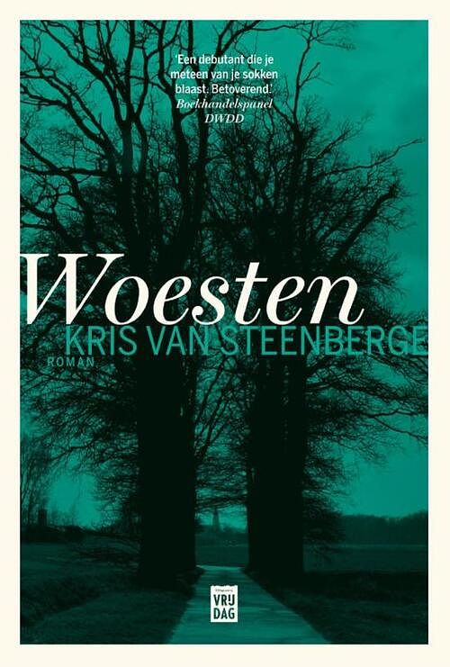 Foto van Woesten - kris van steenberge - ebook (9789460012020)