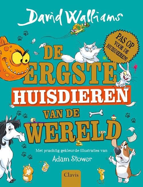 Foto van De ergste huisdieren van de wereld - david walliams - hardcover (9789044845594)