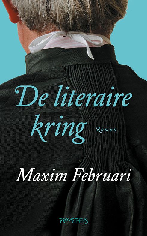 Foto van De literaire kring - maxim februari - paperback (9789044643527)