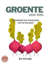 Foto van Groente voor kids - iris vernooij - hardcover (9789464439779)