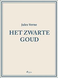 Foto van Het zwarte goud - jules verne - ebook