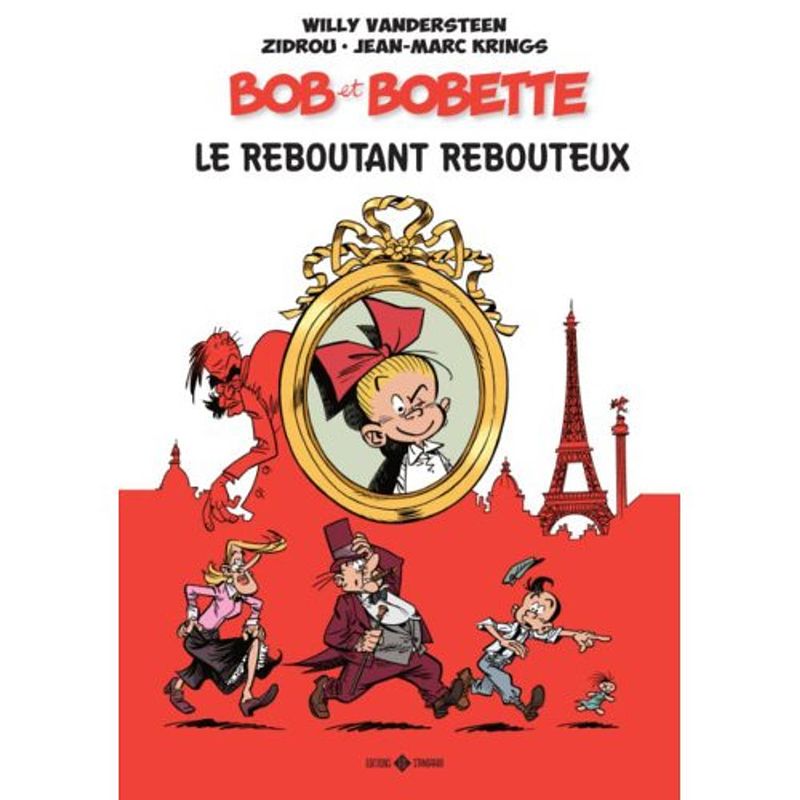 Foto van Le reboutant rebouteux - bob et bobette