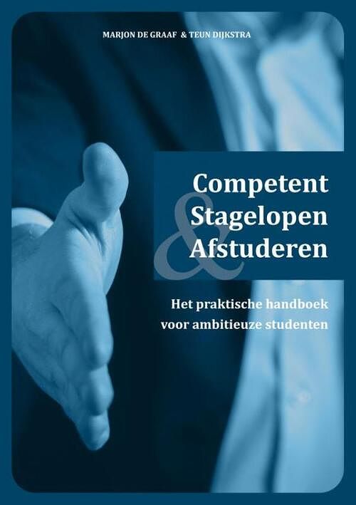 Foto van Competent stagelopen & afstuderen - marjon de graaf - paperback (9789403619873)