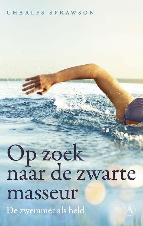 Foto van Op zoek naar de zwarte masseur - charles sprawson - ebook (9789025309961)