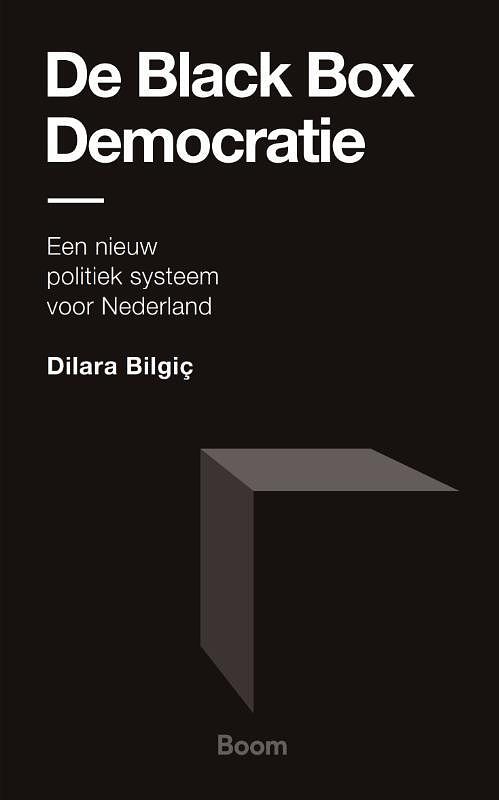 Foto van De black box democratie - dilara bilgic - paperback (9789024433087)