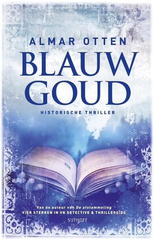 Foto van Blauw goud - almar otten - ebook (9789021806310)