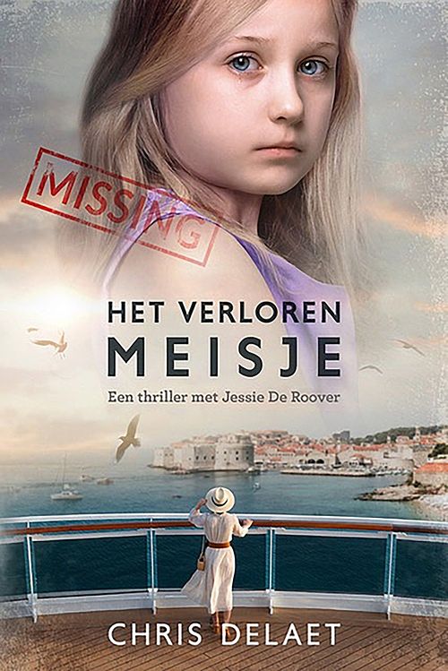 Foto van Het verloren meisje - chris delaet - ebook