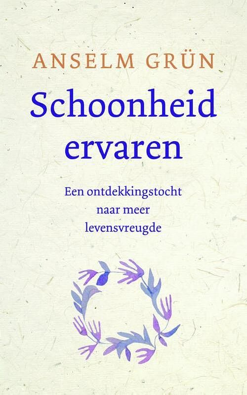 Foto van Schoonheid ervaren - anselm grün - ebook (9789025904500)