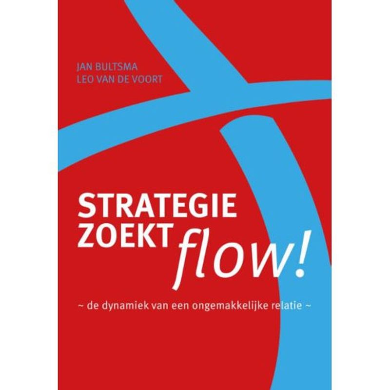 Foto van Strategie zoekt flow!