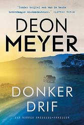 Foto van Donkerdrif - deon meyer - paperback (9789400515925)