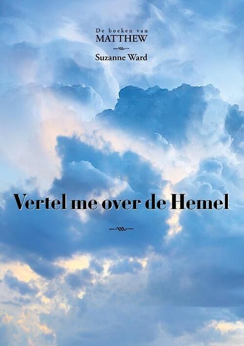 Foto van Vertel me over de hemel - suzanne ward - paperback (9789493071735)