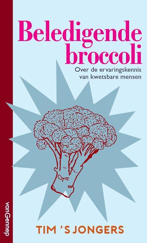 Foto van Beledigende broccoli - tim 's jongers - paperback (9789461645623)