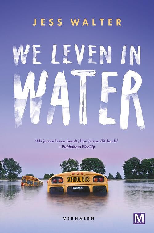 Foto van We leven in water - jess walter - ebook (9789460688201)