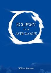 Foto van Eclipsen in de astrologie - willem simmers - paperback (9789464809084)