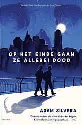 Foto van Op het einde gaan ze allebei dood - adam silvera - ebook