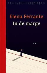 Foto van In de marge - elena ferrante - ebook (9789028452459)