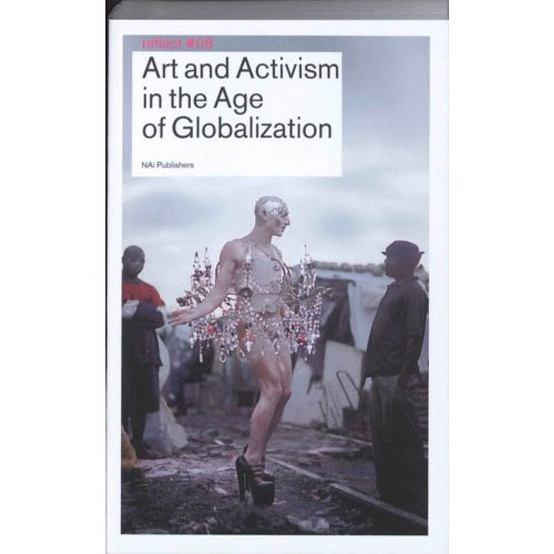 Foto van Art and activism in the age of globalisa