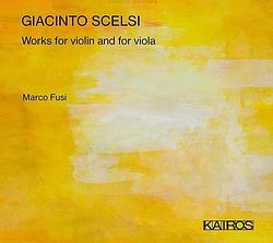 Foto van Giacinto scelsi: works for violin and viola - cd (9120040732240)