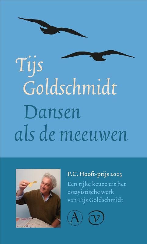 Foto van Dansen als de meeuwen - tijs goldschmidt - hardcover (9789028232006)