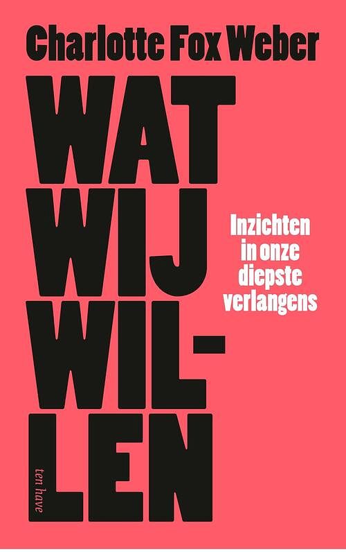 Foto van Wat wij willen - charlotte fox weber - ebook (9789025909529)