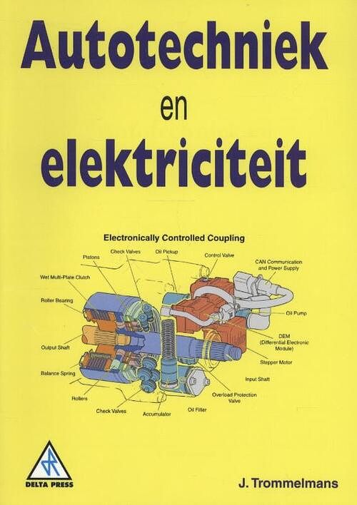 Foto van Autotechniek en elektriciteit - j. trommelmans - paperback (9789066748149)